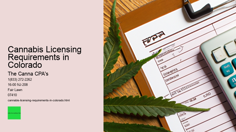 Cannabis Licensing Requirements in Colorado